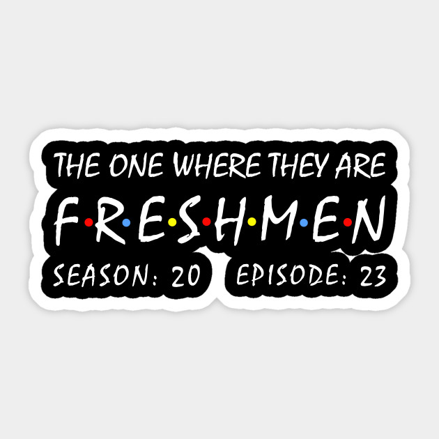 Class of 2023 Freshman Things - Class Of 2023 - Sticker | TeePublic